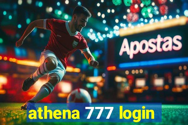 athena 777 login